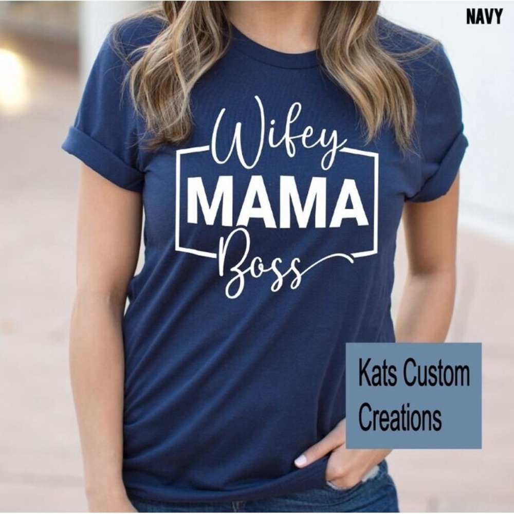 Wife Mama Boss Shirt, Mom Shirt, Mama Boss Shirt, Mom Tee Size Medium